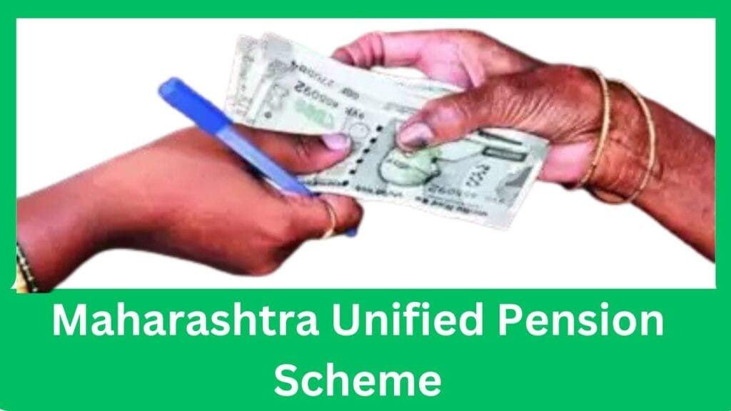 Maharashtra Unified Pension Scheme